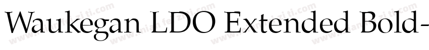 Waukegan LDO Extended Bold字体转换